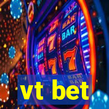 vt bet